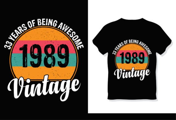 33 Years of Being Awesome 1989 Vintage: A Strategic Asset for Creative and Business Projects