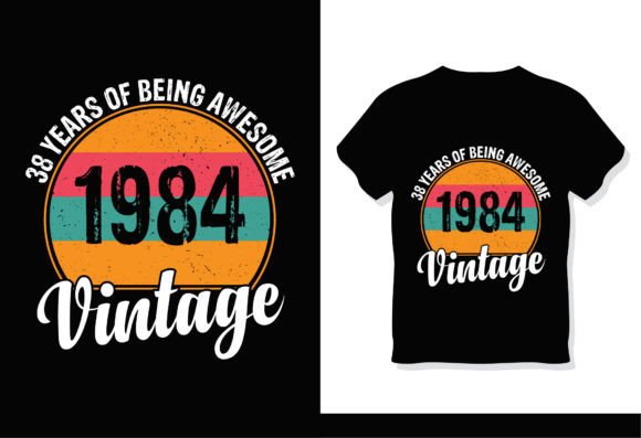 38 Years of Being Awesome 1984 Vintage: A Timeless Design for DIY and Handmade Creations