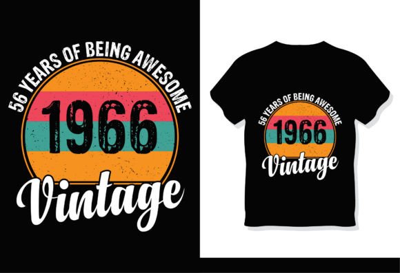 56 Years of Being Awesome 1966 Vintage