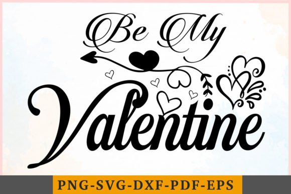 Be My Valentine: The Ultimate Digital Asset for Creators, Entrepreneurs, and Everyday Celebrations